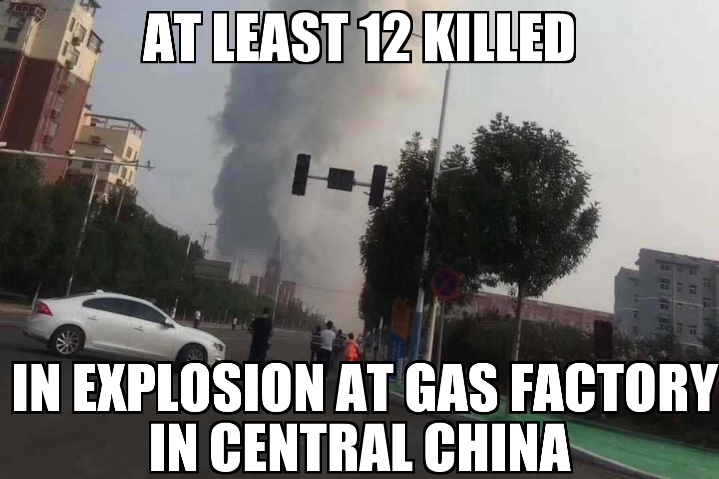 China gas factory explosion