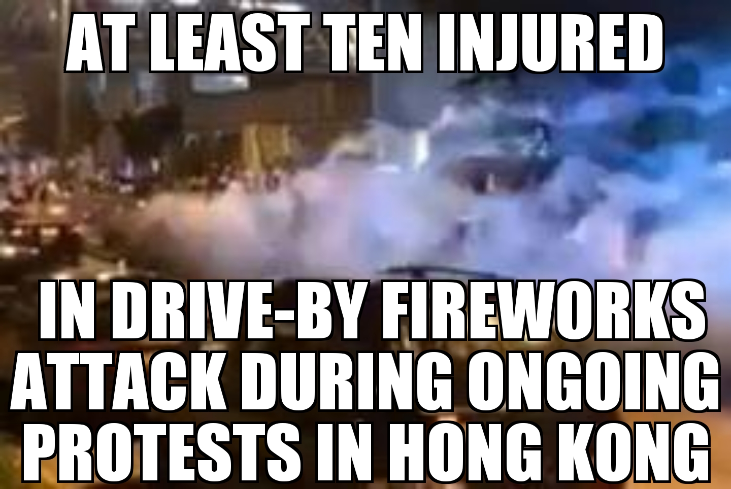 Hong Kong fireworks attack