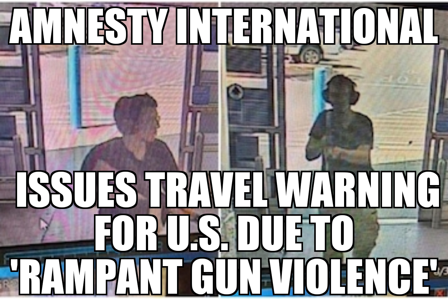 Amnesty International issues U.S. travel warning over gun violence
