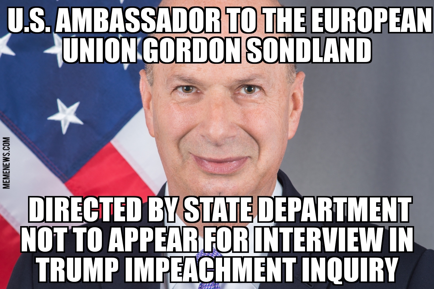 Ambassador to EU directed not to testify in Trump impeachment probe