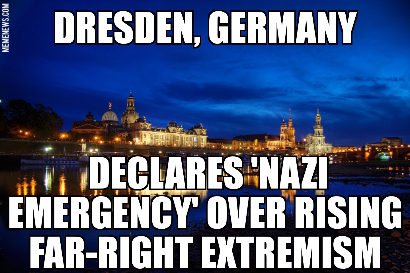 Dresden declares ‘Nazi emergency’