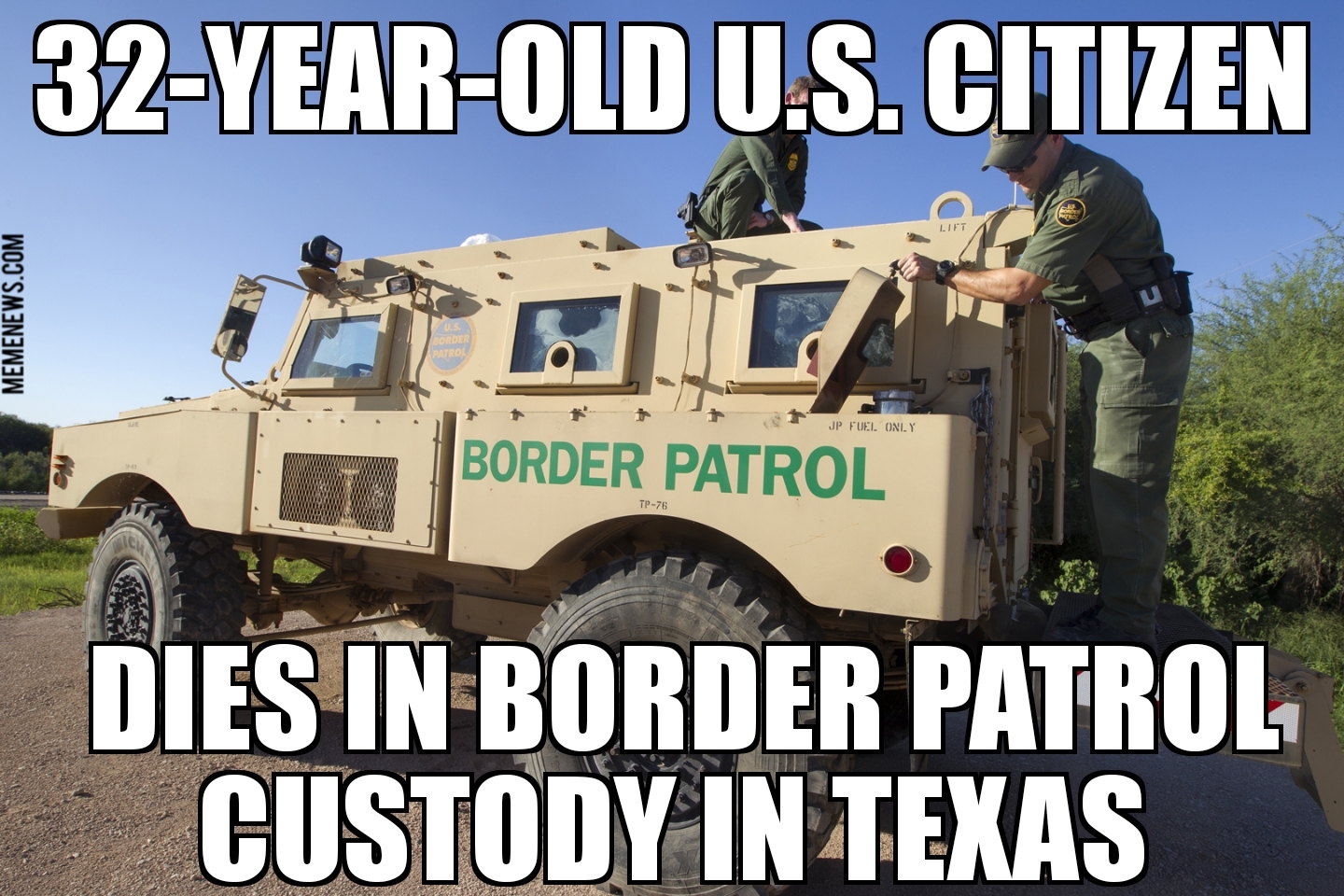 U.S. citizen dies in Border Patrol custody