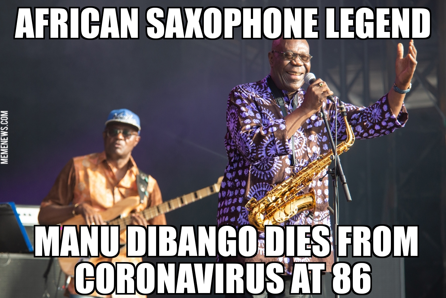 Saxophone legend Manu Dibango dies of coronavirus
