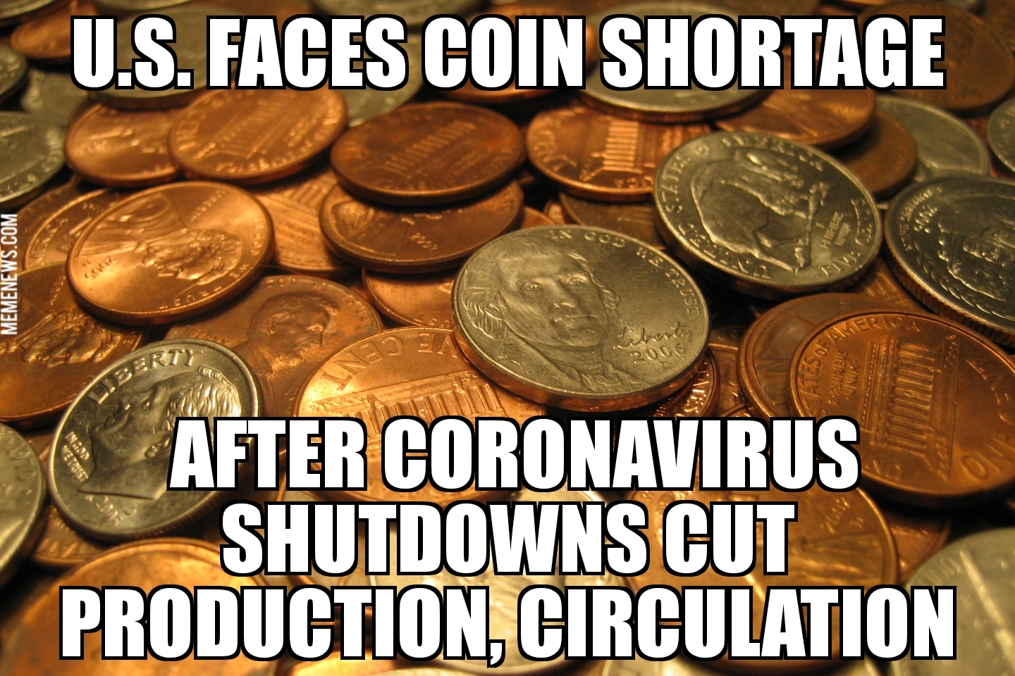U.S. faces coin shortage