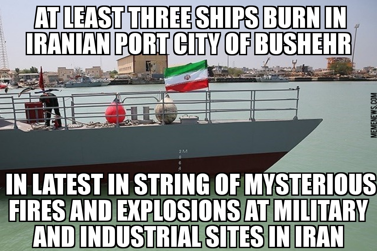 Iranian ships burn in latest fire