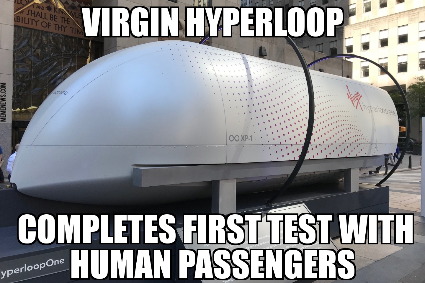 Virgin Hyperloop has first human test