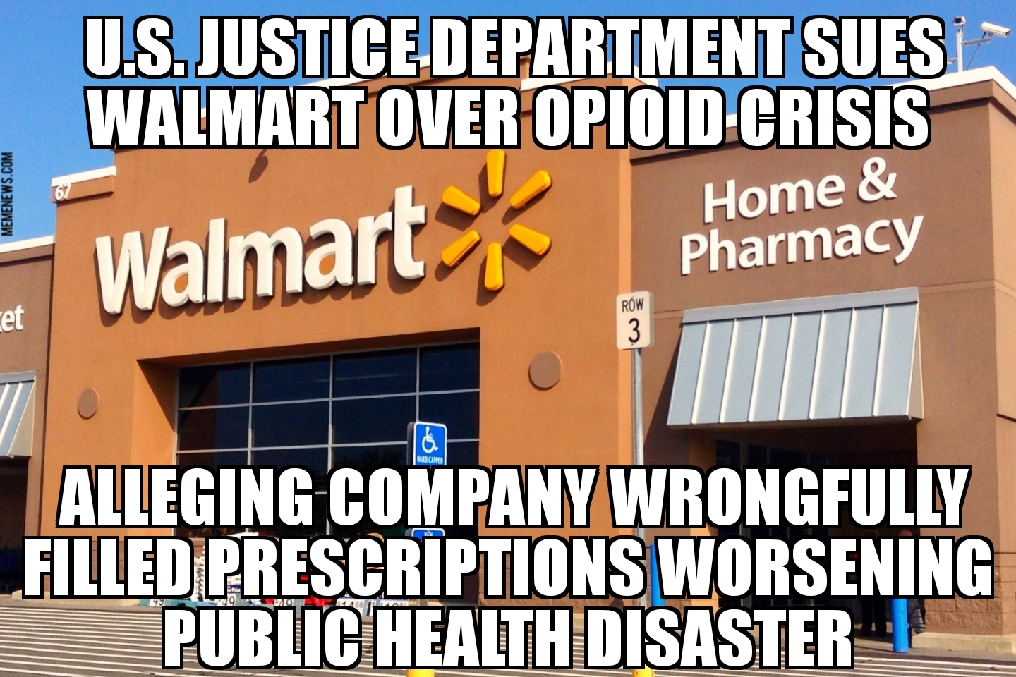 DOJ sues Walmart over opioid crisis