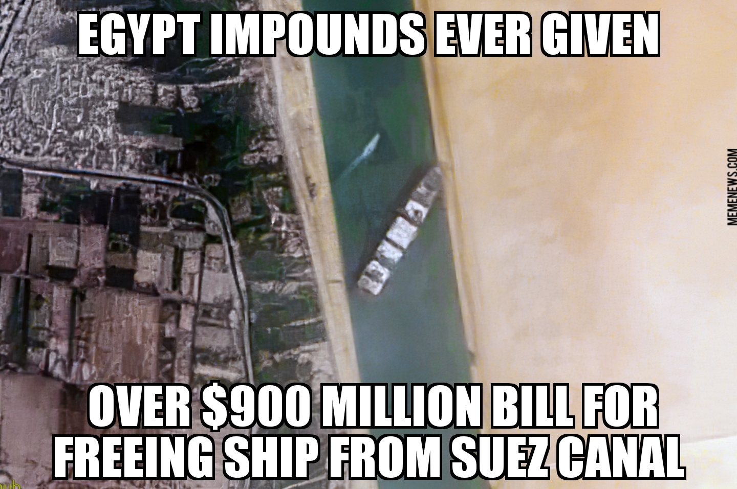 Egypt impounds Ever Given