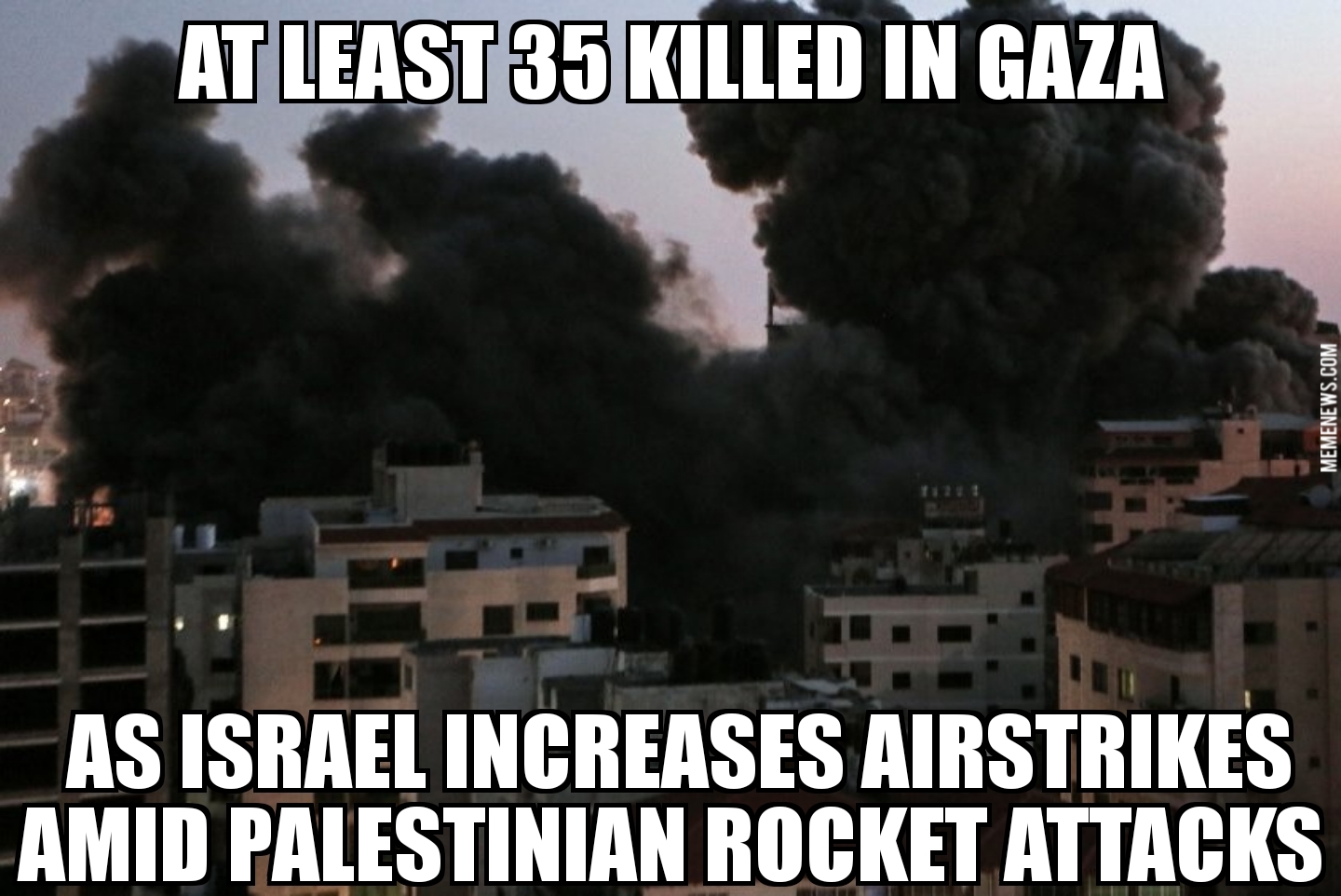 35 dead in Gaza strikes