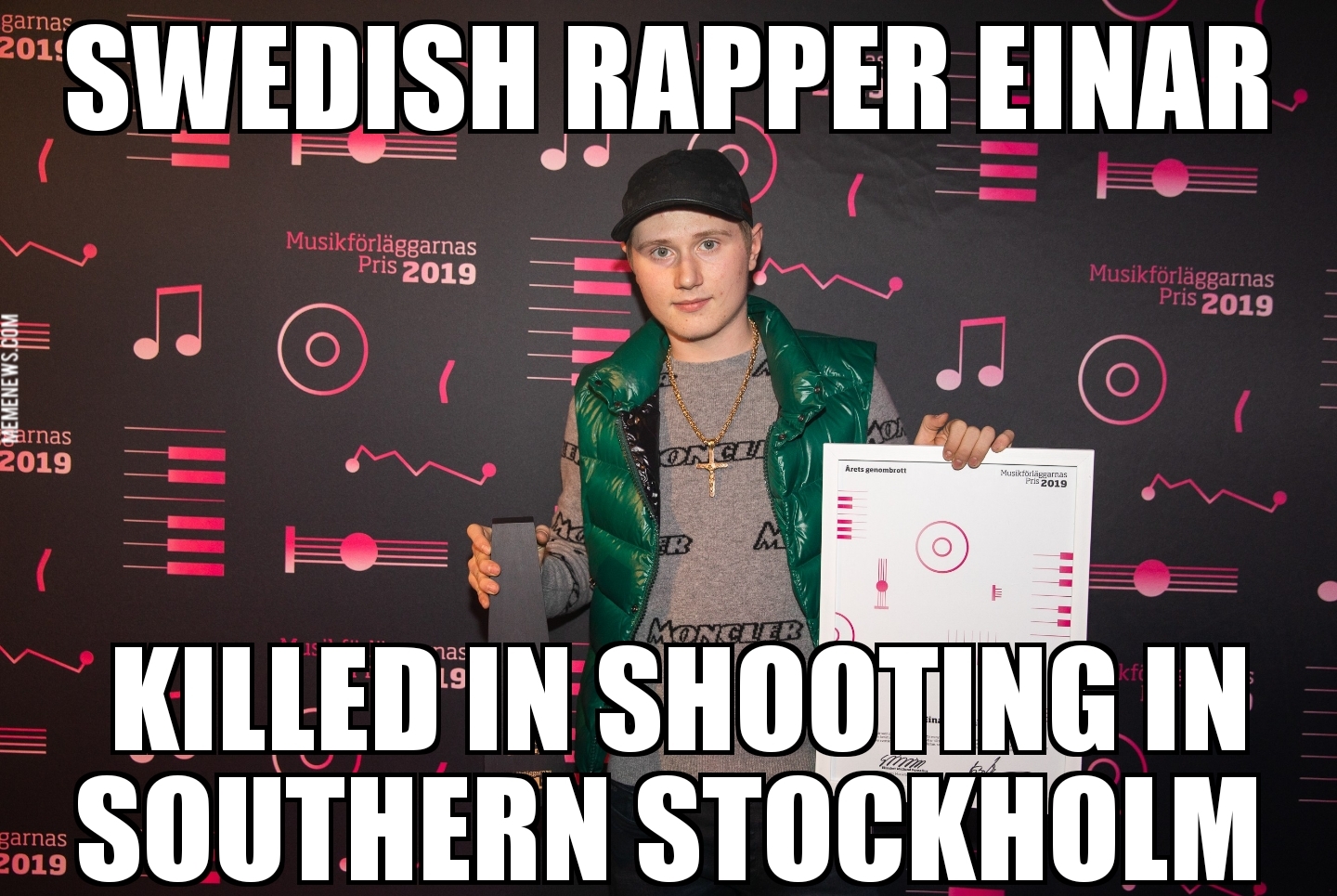 Rapper Einar killed