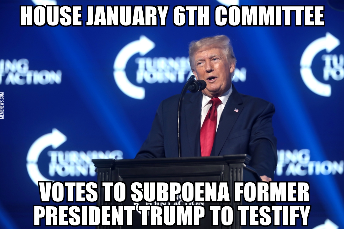 January 6th panel subpoenas Trump