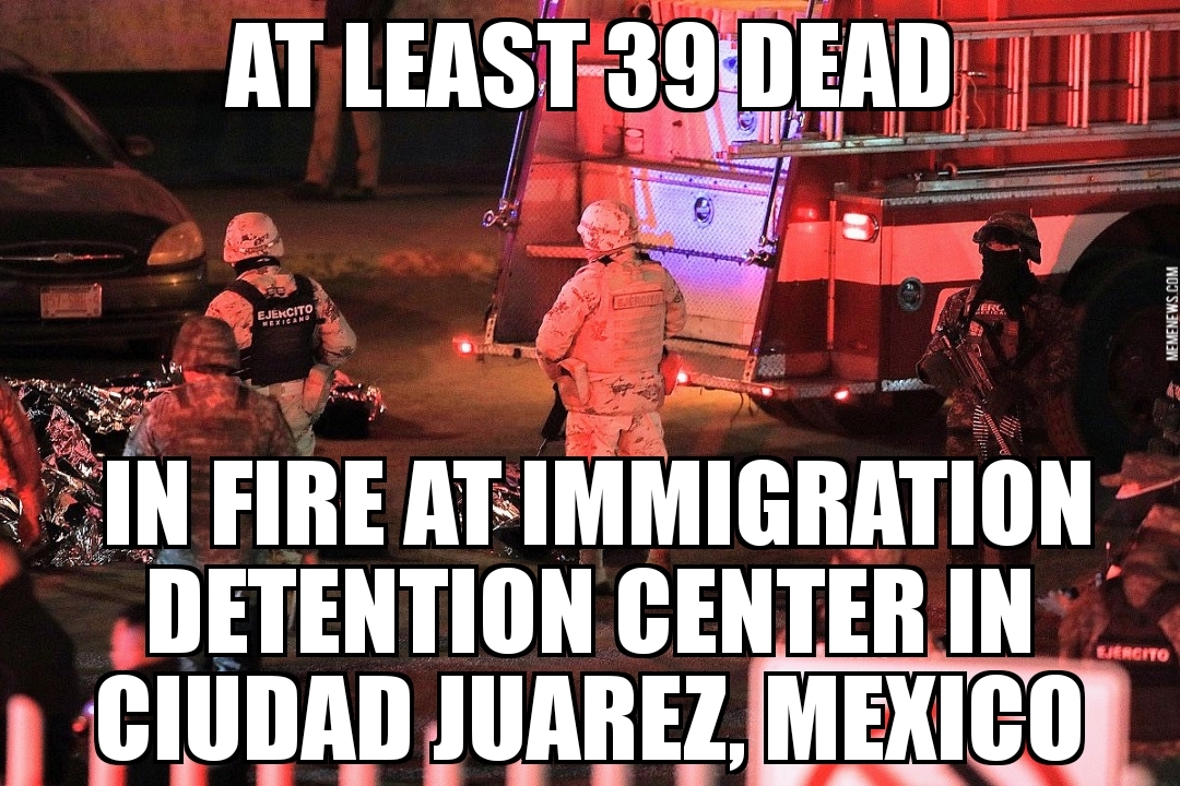 Juarez immigration fire