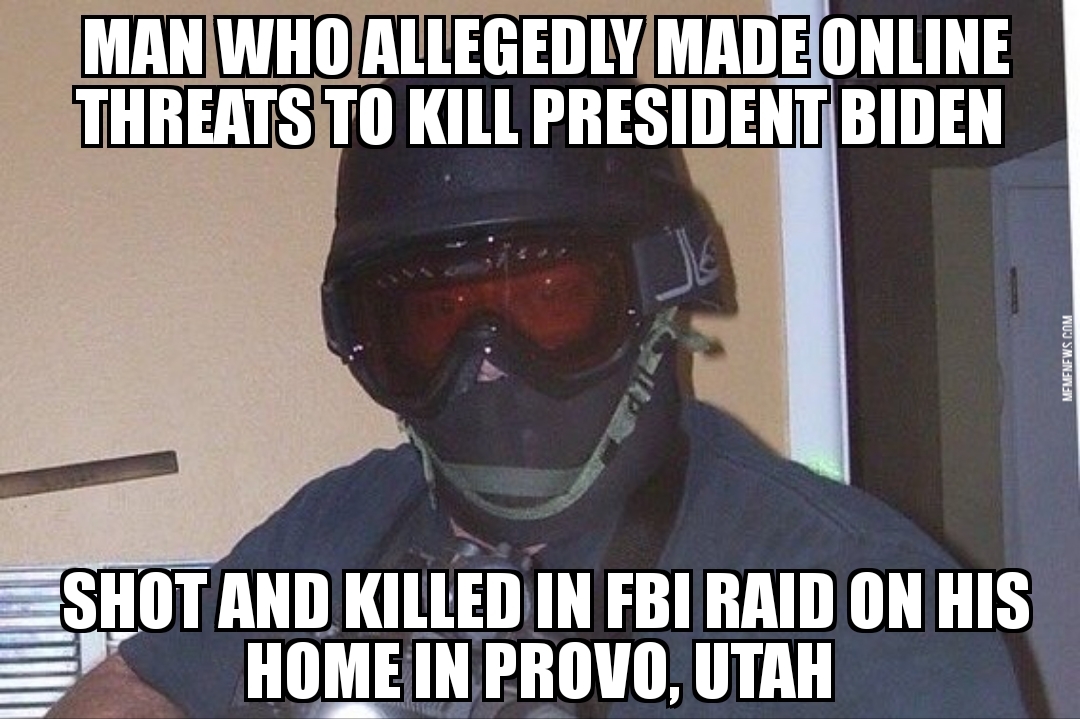 Man who threatened Biden killed in FBI raid