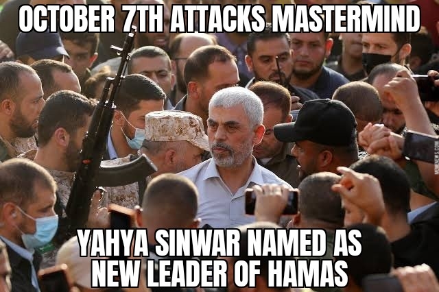 Hamas names Yahya Sinwar as new leader