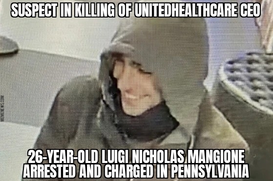 Suspect in UnitedHealthcare CEO killing arrested