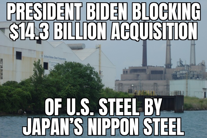 Biden blocks U.S. steel acquisition