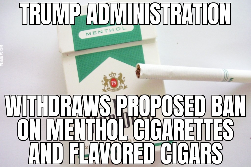Trump ends menthol ban