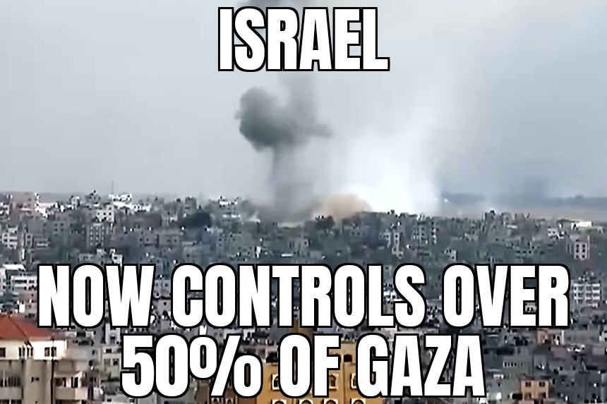 Israel expands Gaza control