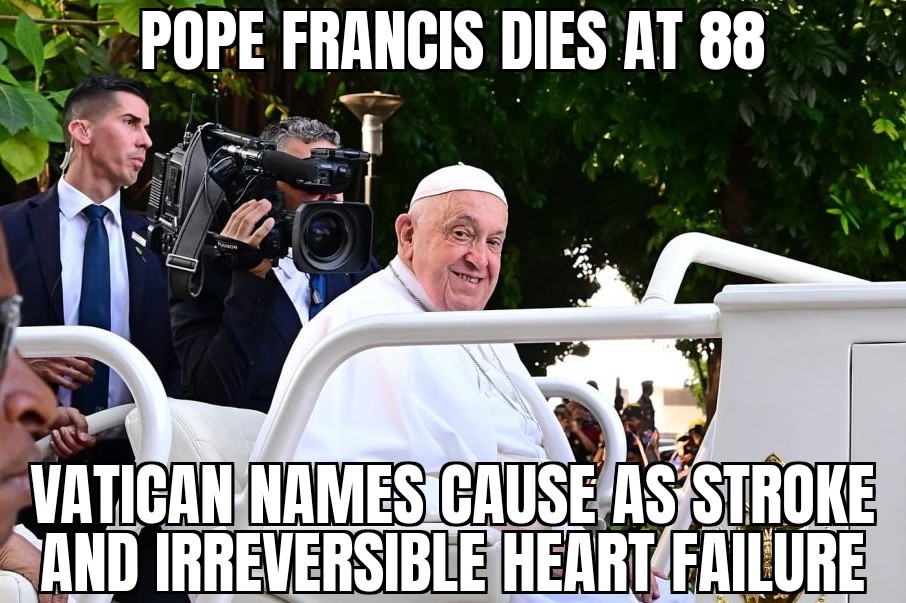 Pope Francis dies