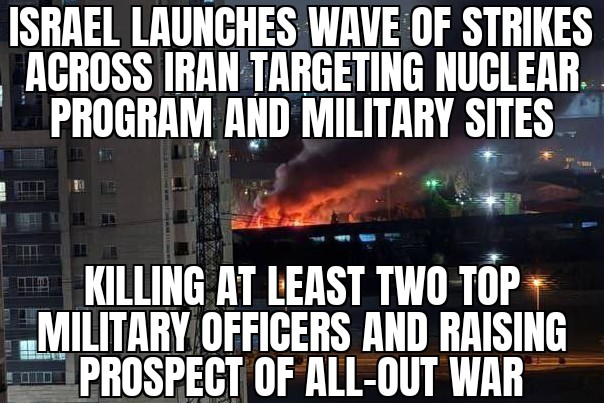 Israel launches wave of strikes across Iran