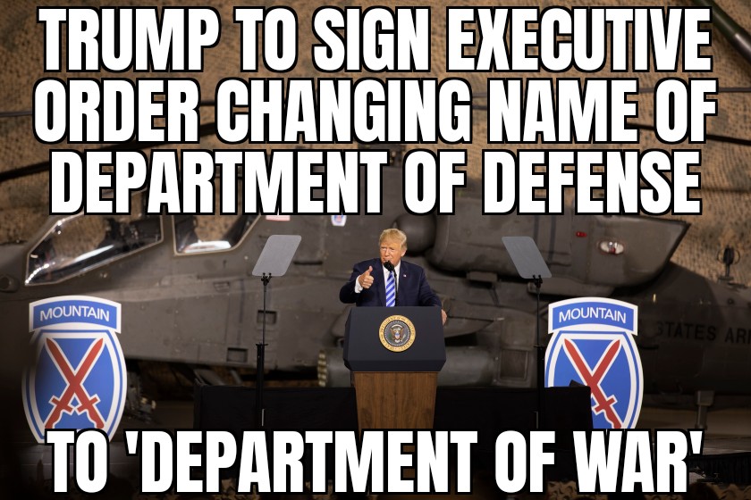 Trump to name Department of War