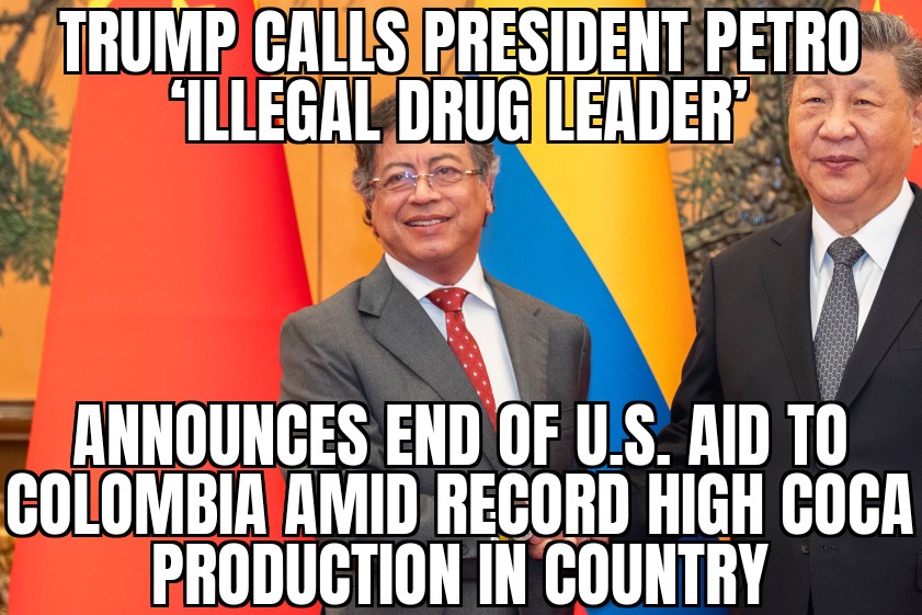 Trump ends U.S. aid to Colombia