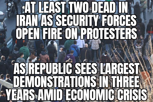 Iran protests turn deadly