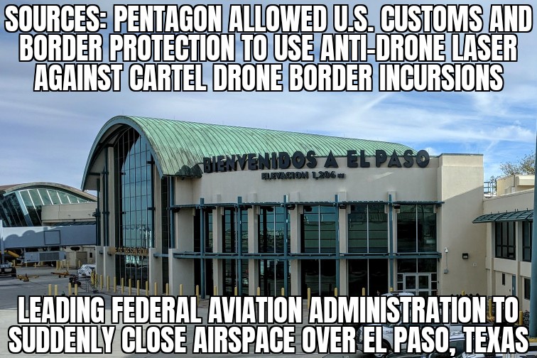 CBP used laser before El Paso airspace closure
