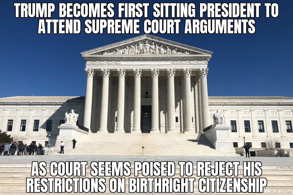 Trump attends Supreme Court arguments