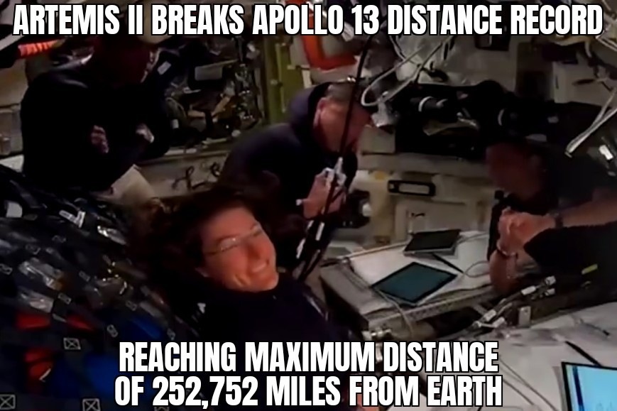 Artemis II breaks distance record