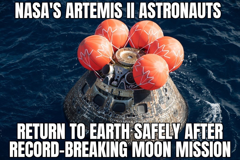Artemis II returns to Earth