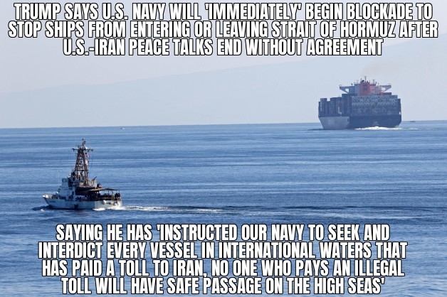 Trump says U.S. to close Strait of Hormuz