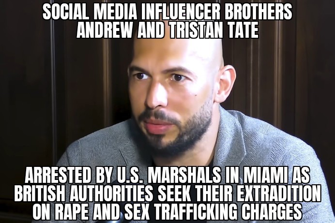 Andrew Tate, Tristan Tate arrested