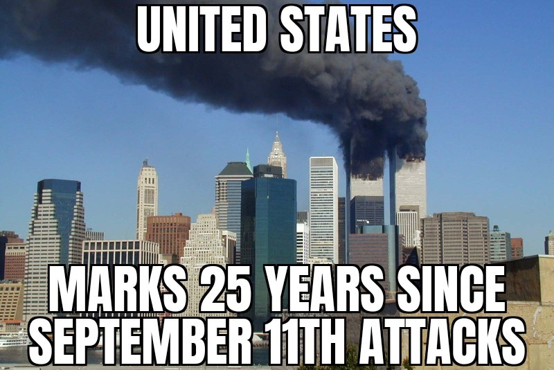 September 11th 25 years