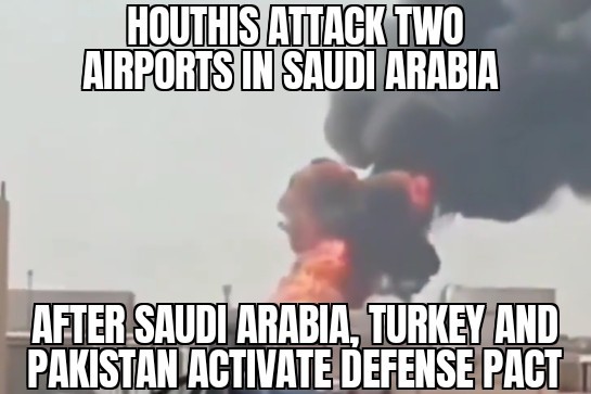 Houthis attack Saudi Arabia